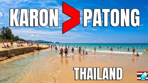 Why Karon Beach is Better Than Patong? Driving & Walking Tour Thailand’s Beautiful Beach